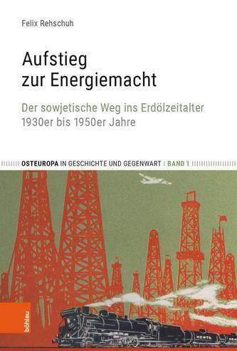 Aufstieg zur Energiemacht