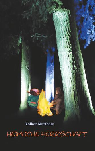 Heimliche Herrschaft