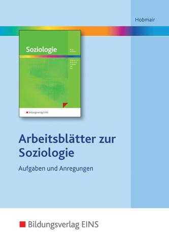 Arbeitsblätter zur Soziologie