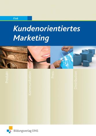 Kundenorientiertes Marketing