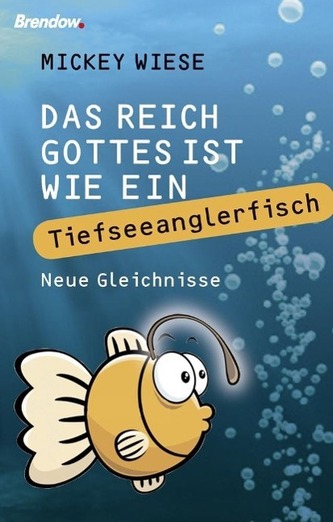 Das Reich Gottes ist wie ein Tiefseeanglerfisch
