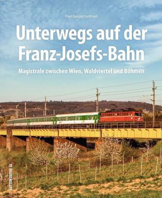 Unterwegs auf der Franz-Josefs-Bahn