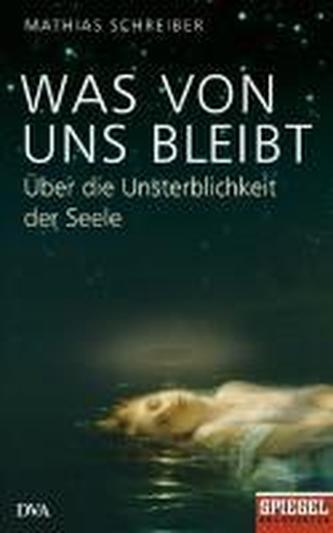 Was von uns bleibt