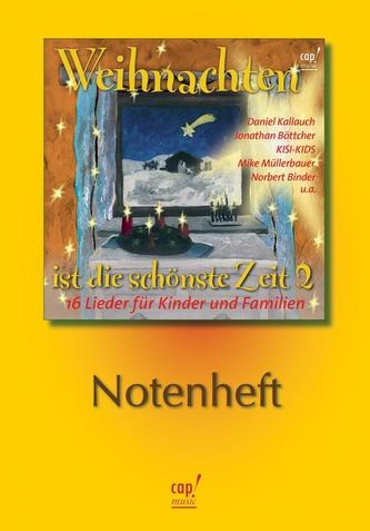 Weihnachten ist die schönste Zeit 2