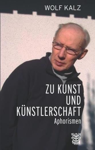 Zu Kunst und Künstlerschaft
