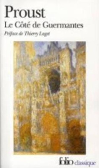 A la recherche du temps perdu 3. Le Cote de Guermantes