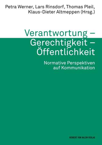 Verantwortung - Gerechtigkeit - Öffentlichkeit