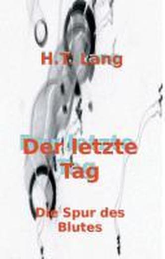 Der letzte Tag