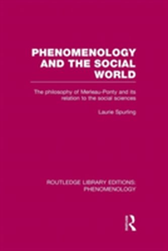Phenomenology and the Social World