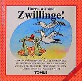 Hurra, wir sind Zwillinge