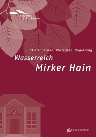 Wasserreich Mirker Hain