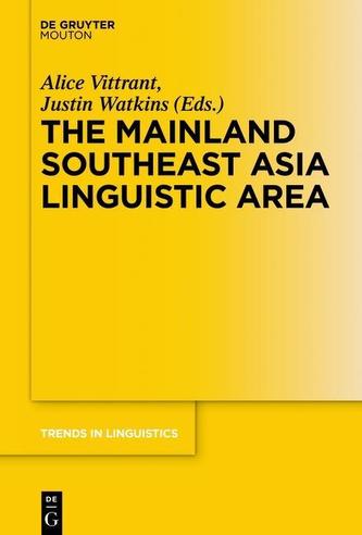 The Mainland Southeast Asia Linguistic Area
