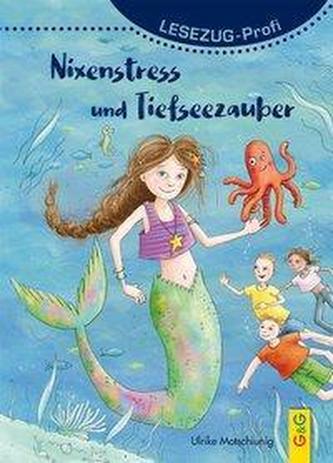 LESEZUG/Profi: Nixenstress und Tiefseezauber
