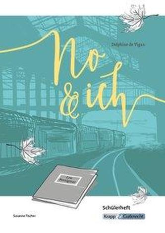 No & ich von Delphine de Vigan - Schülerheft