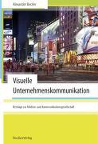 Visuelle Unternehmenskommunikation