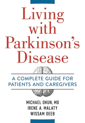 Living With Parkinson's Disease Living With Parkinson's Disease