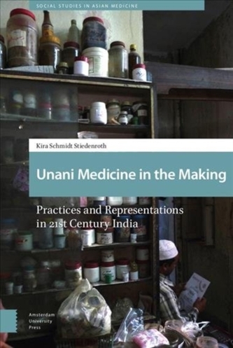 Unani Medicine in the Making