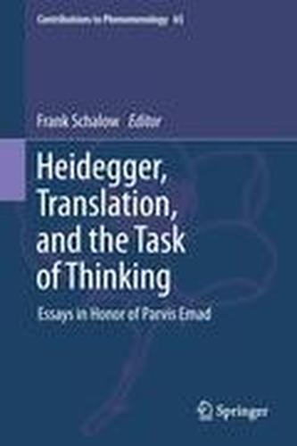 Heidegger, Translation, and the Task of Thinking
