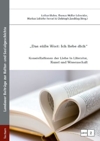 Das süße Wort: Ich liebe dich