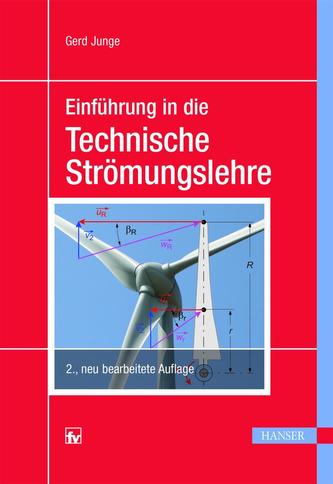 Einführung in die Technische Strömungslehre