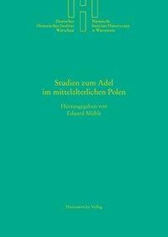 Studien zum Adel im mittelalterlichen Polen