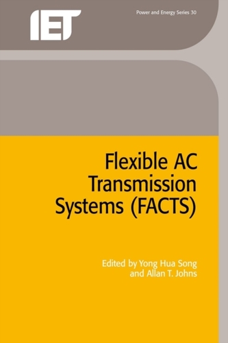 Flexible AC Transmission Systems (FACTS)
