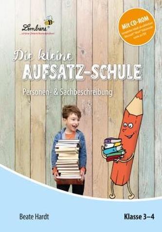 Die kleine Aufsatz-Schule: Personen- & Sachbeschreibung (Set)
