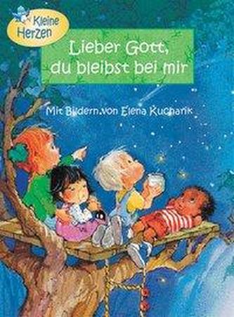 Lieber Gott, du bleibst bei mir