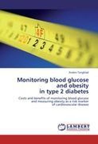 Monitoring blood glucose and obesity  in type 2 diabetes