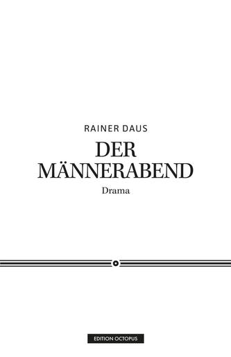 Der Männerabend