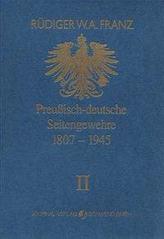 Preussisch-deutsche Seitengewehre 1807-1945 Band II