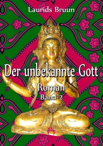 Der unbekannte Gott 2