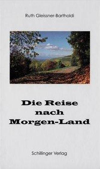 Die Reise nach Morgen-Land