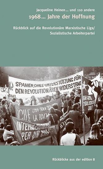 1968... Jahre der Hoffnung