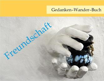 Gedanken-Wander-Buch Freundschaft