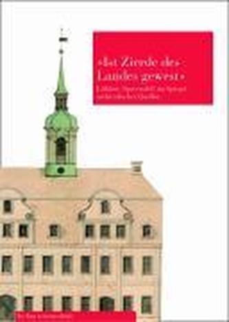 »ist Zierde des Landes gewest«