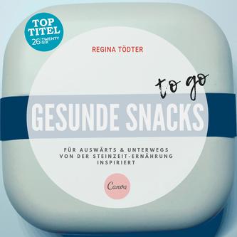 Gesunde Snacks to go