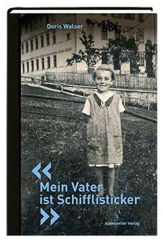 Mein Vater ist Schifflisticker