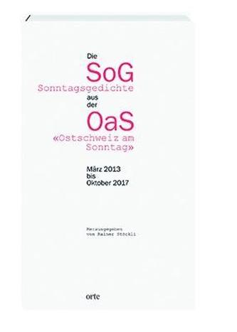 Die Sonntagsgedichte aus der Ostschweiz am Sonntag