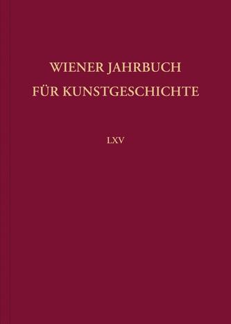 Wiener Jahrbuch für Kunstgeschichte 65