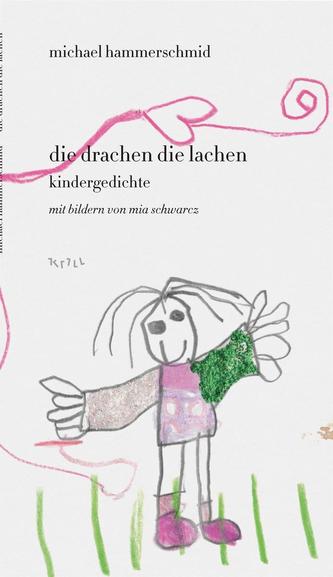 die drachen die lachen die drachen die lachen