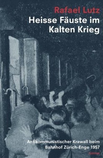 Heisse Fäuste im Kalten Krieg