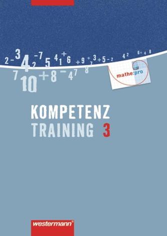 mathe:pro Kompetenztraining 3 Fit für die Standards