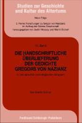Die handschriftliche Überlieferung der Gedichte Gregors von Nazianz 3