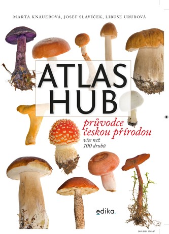 Atlas hub - Jana Drnková, Marta Knauerová