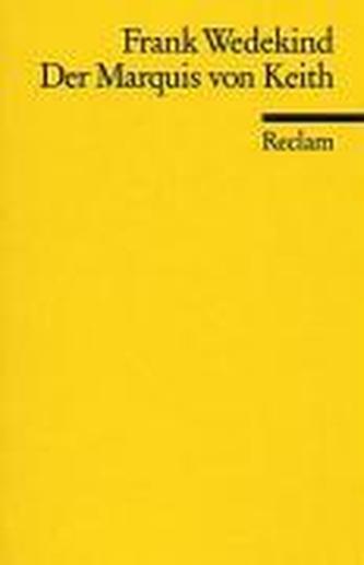 Der Marquis von Keith