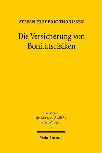 Die Versicherung von Bonitätsrisiken
