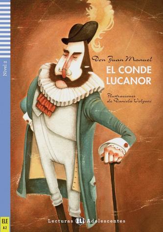 El conde Lucanor. El conde Lucanor.