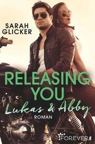 Releasing You. Lukas & Abby