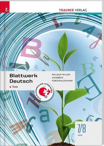 Blattwerk Deutsch - Texte, 7/8 AHS